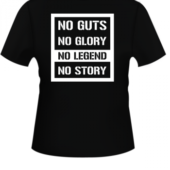 no guts no glory tee title